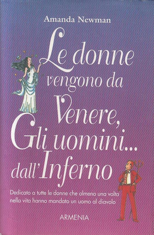 DONNE VENGONO DA VENERE UOMINI DALL'INFERNO - NEWMAN - ARMENIA - CS- JXS129