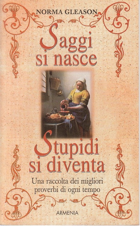 SAGGI SI NASCE STUPIDI SI DIVENTA - GLEASON - ARMENIA --- 1999 - B - YFS17