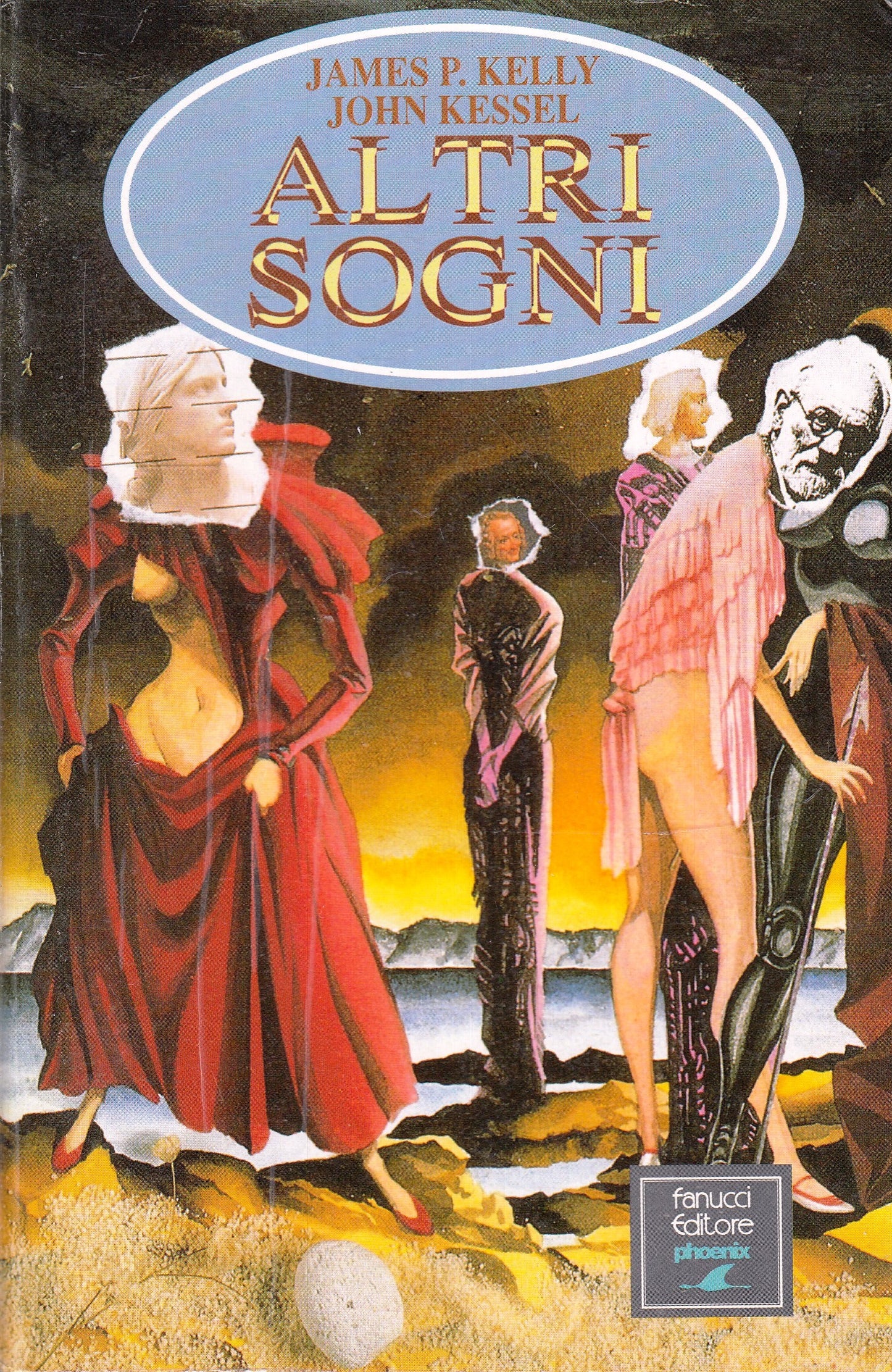 LF- ALTRI SOGNI - KELLY KESSEL - FANUCCI - COLLANA INCOGNITO -- 1996- B- YFS978