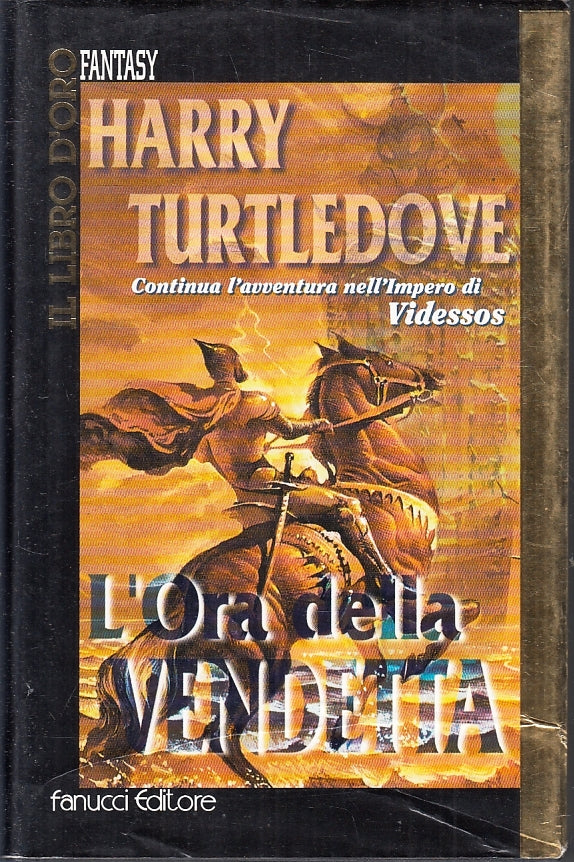 FS- L'ORA DELLA VENDETTA - TARTLEDOVE - FANUCCI - LIBRO D'ORO -- 1997- CS- ZFS35