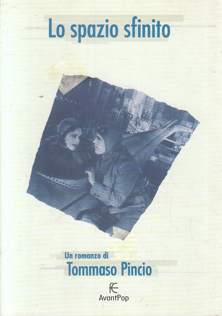 LN2- LO SPAZIO SFINITO - TOMMASO PINCIO - FANUCCI AVANTPOP - B - JXS304
