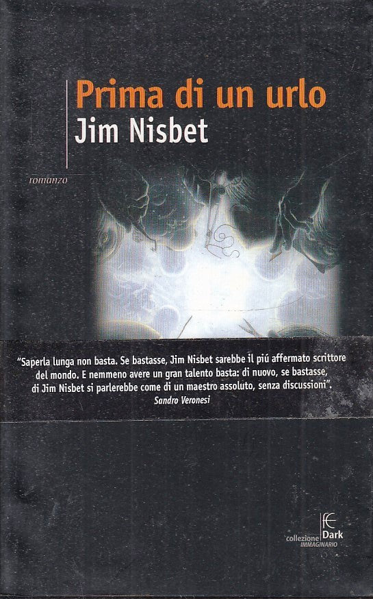 LN2- PRIMA DI UN URLO - JIM NISBET - FANUCCI DARK - B - JXS31
