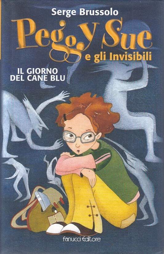 LN2- PEGGY SUE E INVISIBILI GIORNO CANE BLU - BRUSSOLO - FANUCCI - CS - JXS135