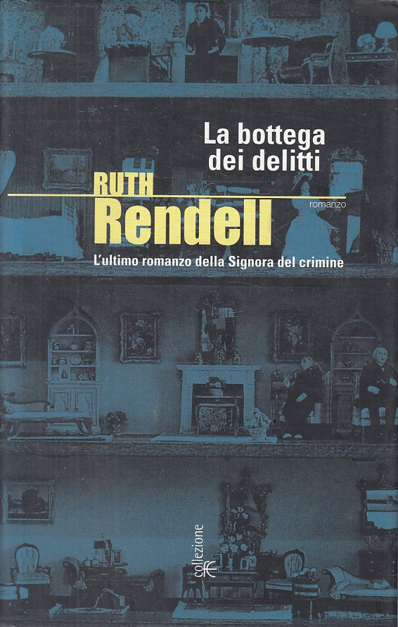 LN- LA BOTTEGA DEI DELITTI - RENDELL - FANUCCI -- 1a ED. - 2004 - CS - YFS278