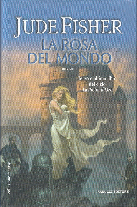 LF- LA ROSA DEL MONDO PIETRA D'ORO 3 - JUDE FISHER - FANUCCI--- 2006- CS- ZFS157