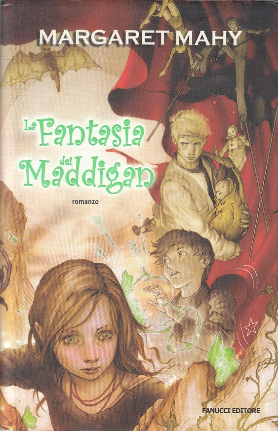 LN2- LA FANTASIA DEL MADDIGAN - MARGARET MAHY - FANUCCI - CS - JXS204