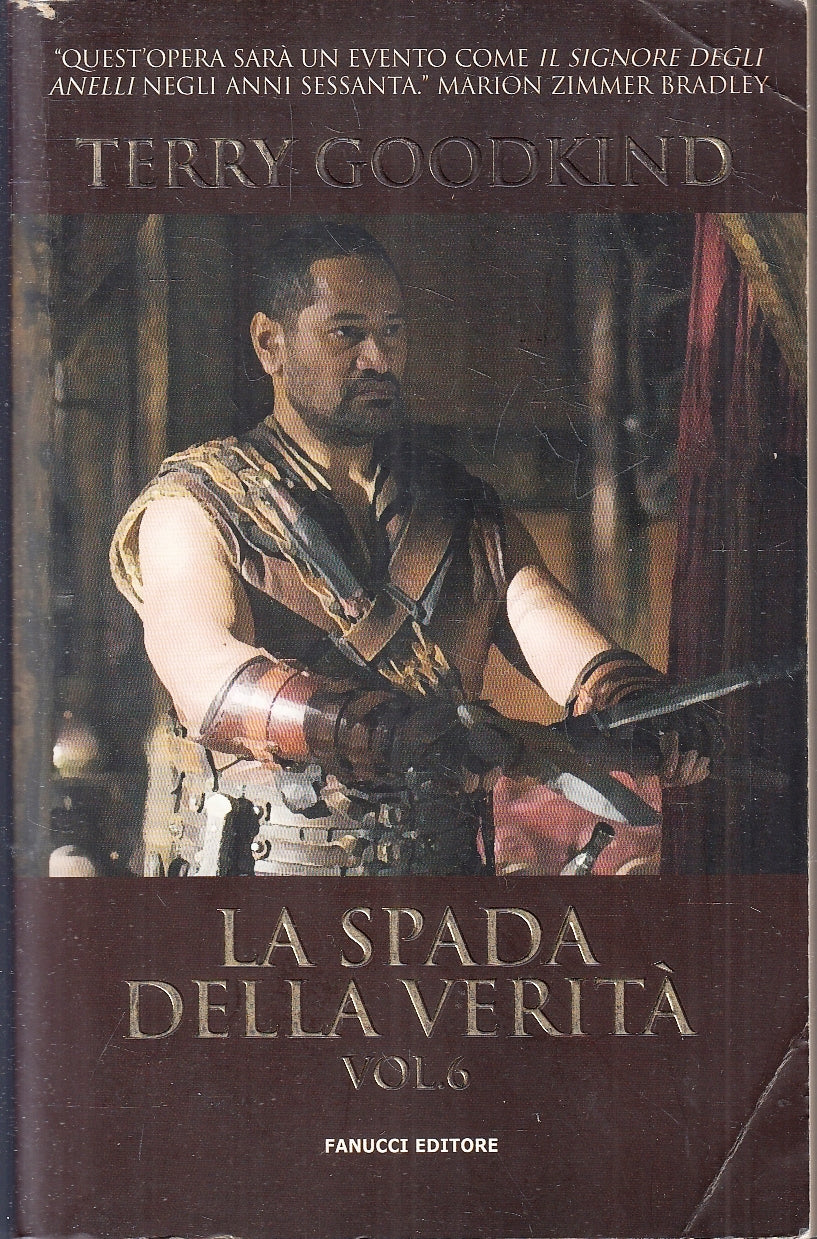 LN- LA SPADA DELLA VERITA' VOL.6 - GOODKIND - FANUCCI --- 2011 - B - ZFS429