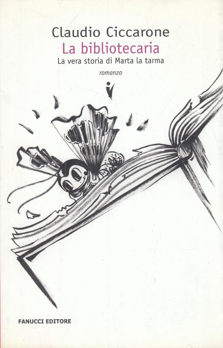 LN2- LA BIBLIOTECARIA - CLAUDIO CICCARONE - FANUCCI - B - JXS107