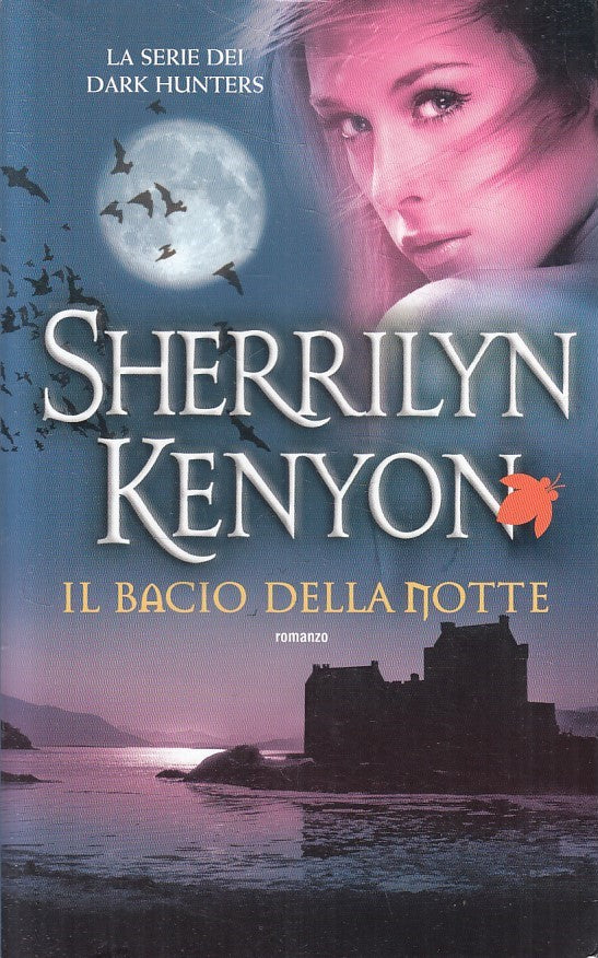 LN2- IL BACIO DELLA NOTTE - SHERRILYN KENYON - FANUCCI TIF EXTRA - B - JXS255