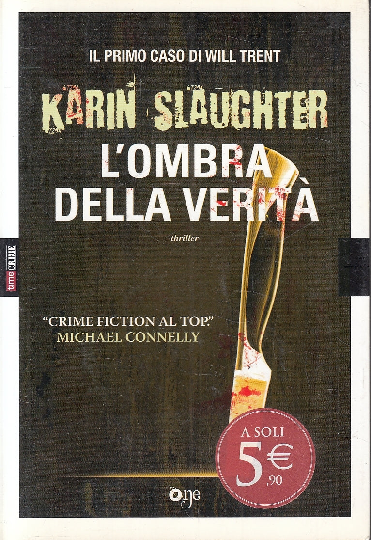 LN2- L'OMBRA DELLA VERITA' - SLAUGHTER - ONE THRILLER - B - JXS147