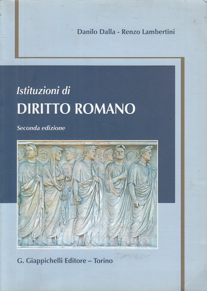 LZ- ISTITUZIONI DI DIRITTO ROMANO -- GIAPPICHELLI --- 2001 - B - YFS566