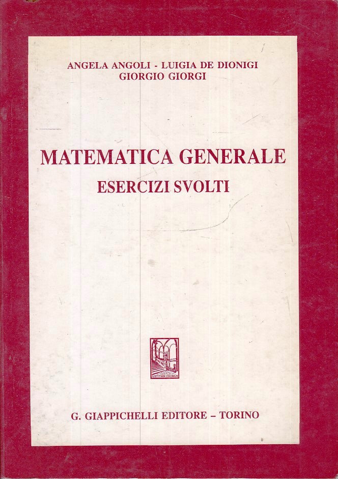 LZ- MATAMATICA GENERALE ESERCIZI SVOLTI -- GIAPICHELLI --- 1994 - B- YFS41