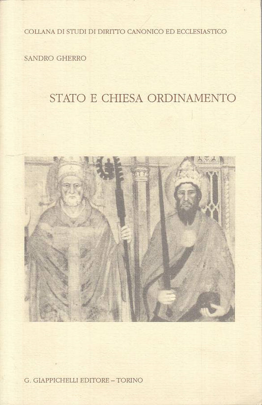 LS- STATO E CHIESA ORDINAMENTO - GHERRO - GIAPPICHELLI --- 1994 - B - YTS625
