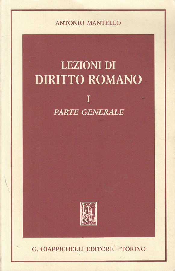 LZ- LEZIONI DI DIRITTO ROMANO I PARTE GENERALE-- GIAPPICHELLI--- 1998- B- YFS424