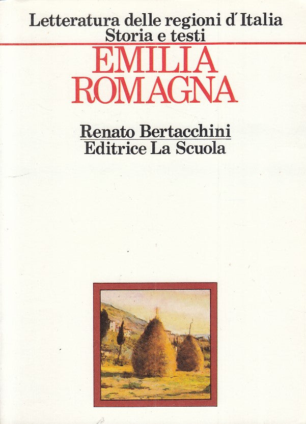 LS- EMILIA ROMAGNA - BERTACCHINI - LA SCUOLA - LETTERATURA -- 1987 - B - XFS124
