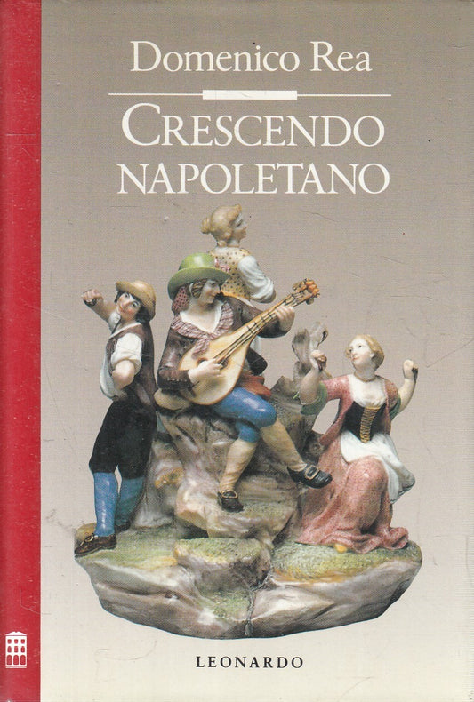 Crescendo Napoletano - Domenico Rea - Leonardo Improvvisi