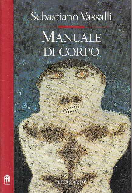 LN- MANUALE DI CORPO - VASSALI - LEONARDO -- 1a ED. - 1991 - CS - ZFS177