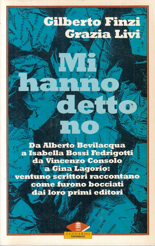 LZ- MI HANNO DETTO NO - GILBERTO FINZI GRAZIA LIVI - LEONARDO --- 1992- B- ZFS90