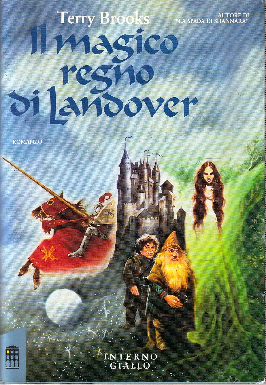 LN2- IL MAGICO REGNO DI LANDOVER- TERRY BROOKS- MONDADORI INTERNO GIALLO- B- XFS
