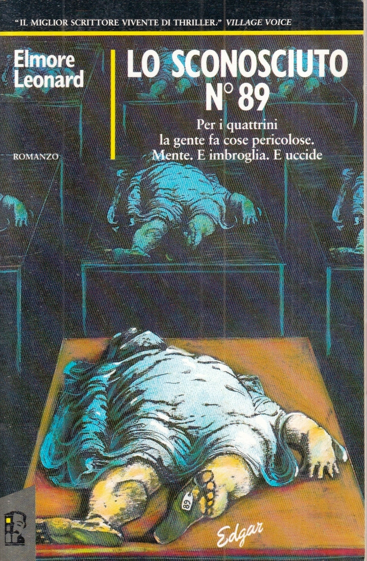 LG- LO SCONOSCIUTO N°89 - ELMORE LEONARD- INTERNO GIALLO- EDGAR-- 1992- B- ZFS67