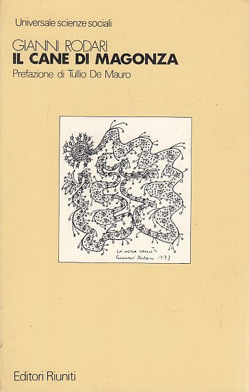 LN- IL CANE DI MAGONZA - GIANNI RODARI - EDITORI RIUNITI --- 1982- B- YDS565