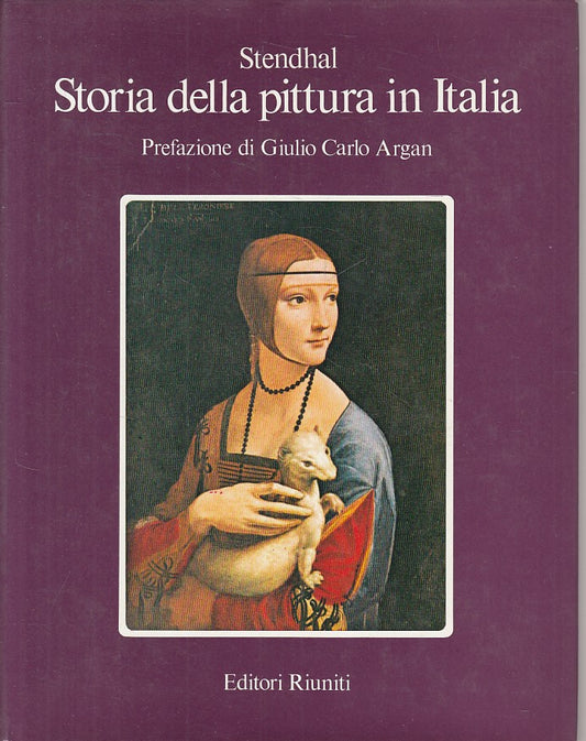 LS- STORIA DELLA PITTURA ITALIANA - STENDHAL - RIUNITI --- 1983 - CS - ZFS99