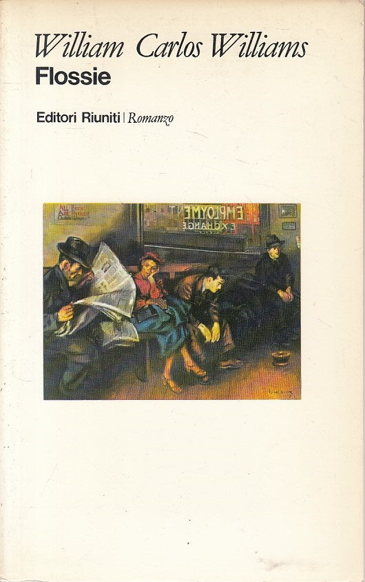 LN- FLOSSIE - CARLOS WILLIAMS - RIUNITI - DAVID - 1a ED. - 1984 - B - ZFS422
