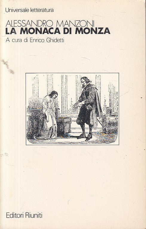 LA MONACA DI MONZA - MANZONI - RIUNITI -- 1a ED. - 1985 - B - ZFS626