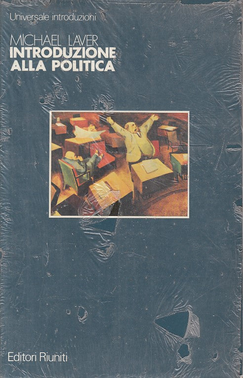 LS- INTRODUZIONE ALLA POLITICA SIGILLATO - LAVER - RIUNITI --- 1985 - B - ZFS185