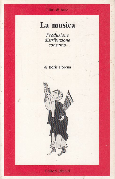 LZ- LA MUSICA - BORIS PORENA - MURSIA - LIBRI DI BASE -- 1988 - B - YFS36