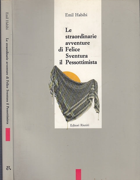 LN- LE STRAORDINARIE AVVENTURE DI FELICE SVENTURA - HABIBI---- 1990- B- XFS29