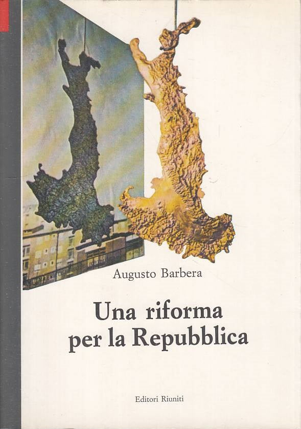 LS- UNA RIFORMA PER LA REPUBBLICA - BARBERA - RIUNTI --- 1991 - B - YTS158