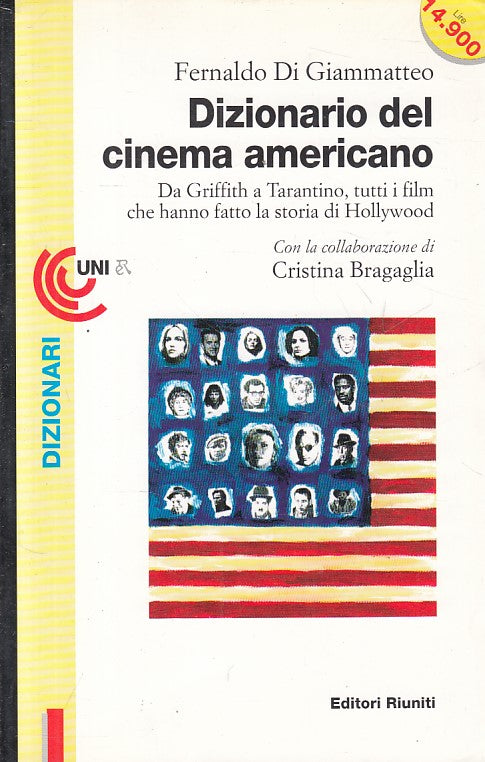 LZ- DIZIONARIO DEL CINEMA AMERICANO - GIAMMATTEO - RIUNITI --- 1996 - B - YFS425