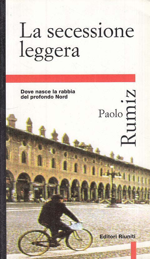 LS- LA SECESSIONE LEGGERA - RUMIZ - RIUNITI -- 1a ED. - 1997 - B - YFS416