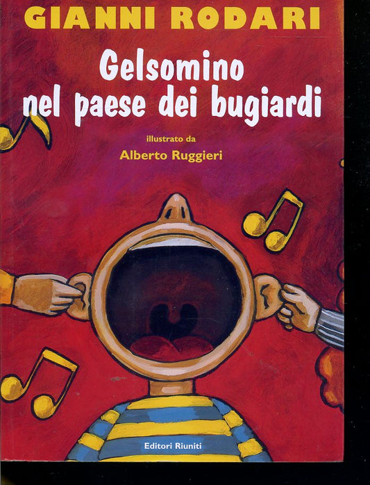 LB- GELSOMINO NEL PAESE DEI BUGIARDI - RUGGIERI RODARI ---- 2001 - B - YDS288