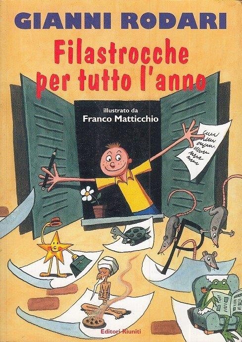 LB- FILASTROCCHE PER TUTTO L'ANNO - RODARI - EDITORI RIUNITI --- 2001 - B - RGZ