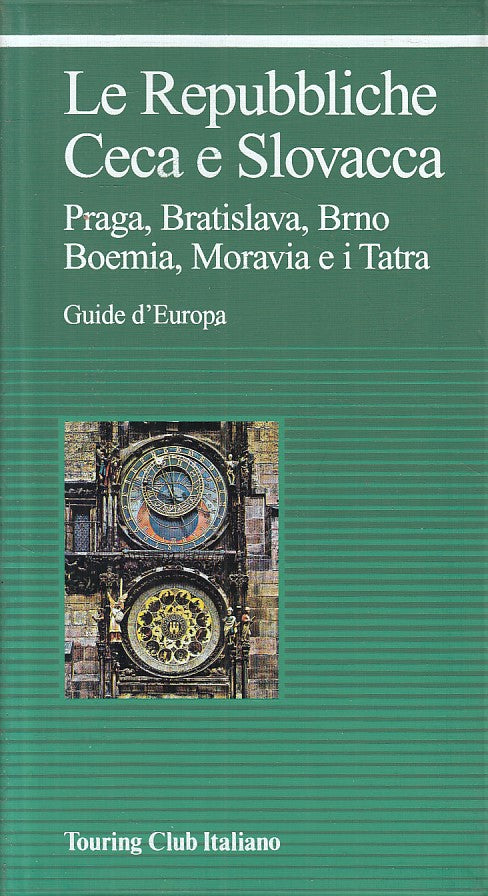 LV- LE REPUBBLICHE CECA E SLOVACCA -- TCI - GUIDE D'EUROPA -- 2009 - B - ZFS214