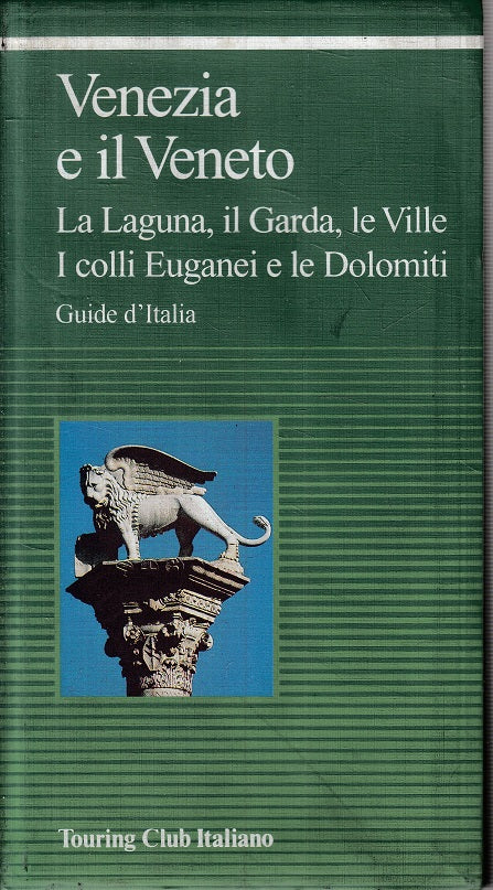 LV- GUIDE DEL MONDO VENEZIA E IL VENETO LAGUNA GARDA-- TCI --- 1999 - B - YFS604