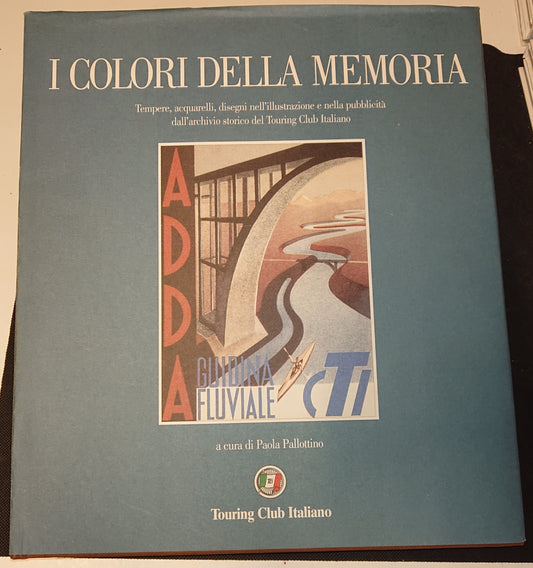 LT- COLORI DELLA MEMORIA- PALLOTTINO- TOURING CLUB ITALIANO--- 1999- CS - YFS999