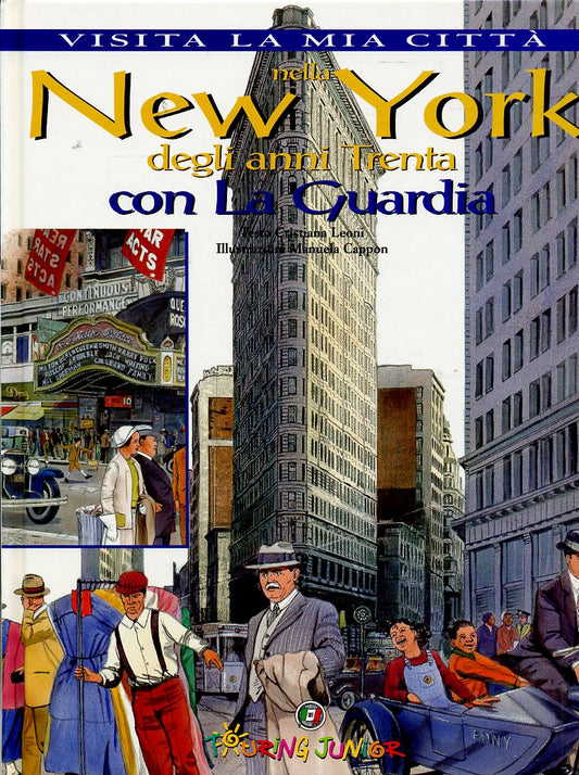 LV- VISITA LA MIA CITTA' NEW YORK ANNI TRENTA GUARDIA-- TOURING--- 2001- C- YPL