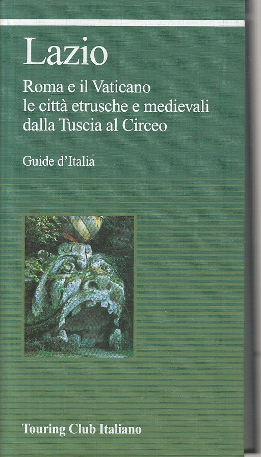 LV- LAZIO ROMA VATICANO CITTA' ETRUSCHE-- TCI- GUIDE D'ITALIA-- 2004- B - ZFS214
