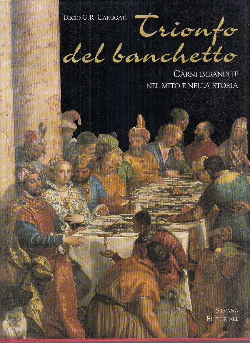 LT- TRIONFO DEL BANCHETTO - DECIO G.R. CARUGATI - SILVANA --- 1996 - CS - YFS742