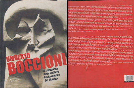 LT- UMBERTO BOCCIONI LA RIVOLUZIONE DELLA SCULTURA -- VAF --- 2006 - CS - YFS512