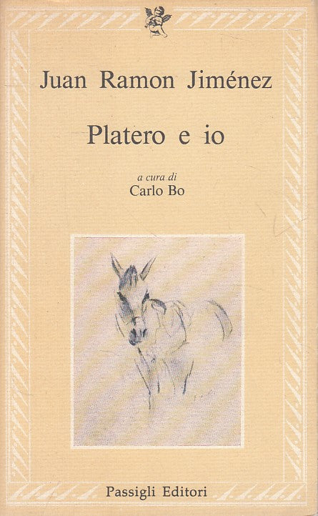 LN- PLATERO E IO - JIMENEZ - PASSIGLI - LE LETTERE -- 1991 - B - YFS256