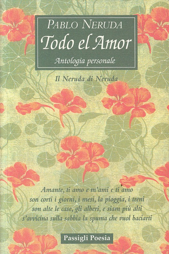 LN- TODO EL AMOR - PABLO NERUDA - PASSIGLI - POESIA -- 2004 - B - ZFS291
