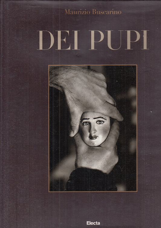 LT- DEI PUPI - MAURIZIO BUSCARINO - ELECTA --- 2003 - CS - YFS691