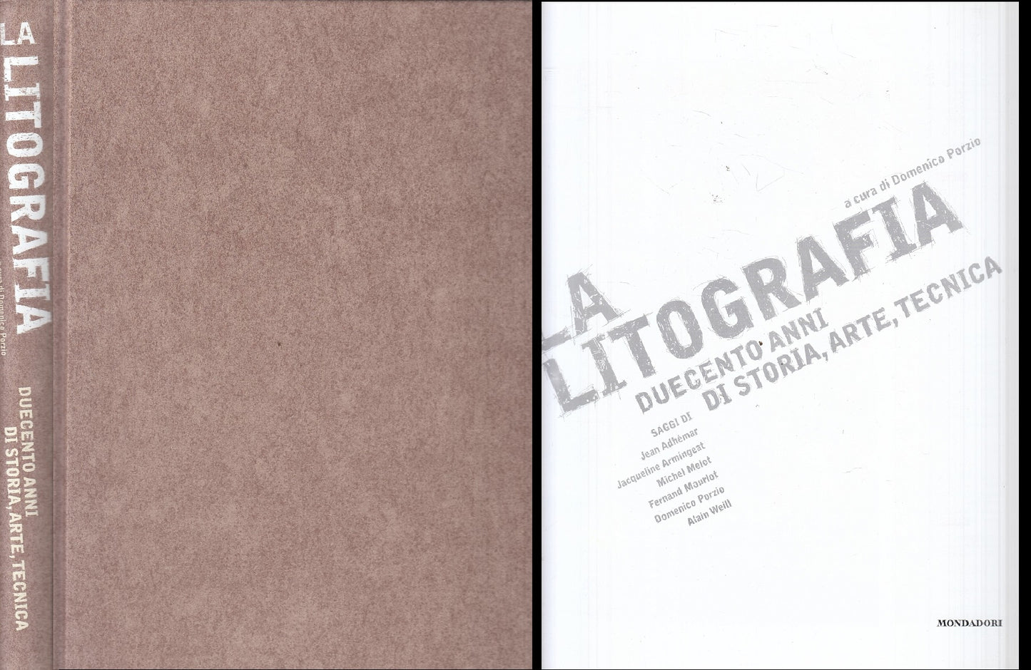 LT- LITOGRAFIA DUECENTO ANNI STORIA ARTE TECNICA-- MONDADORI--- 2003- C - YFS808