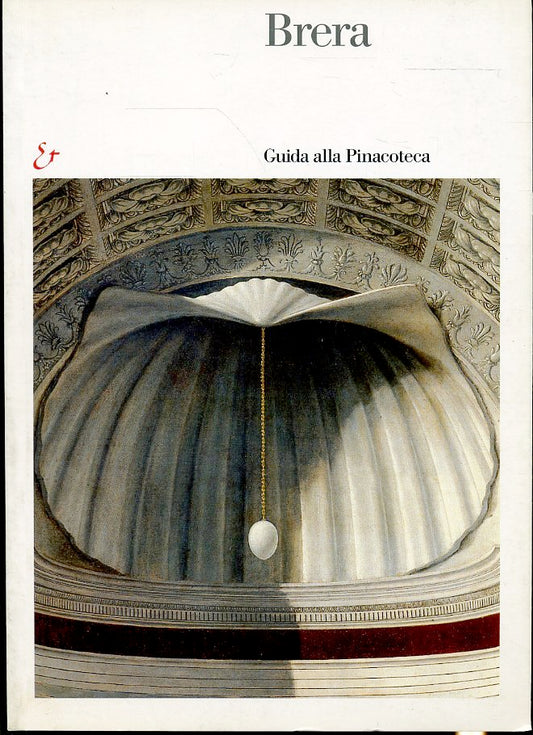 LT- BRERA GUIDA ALLA PINACOTECA -- ELECTA --- 2006 - B - ZFS408