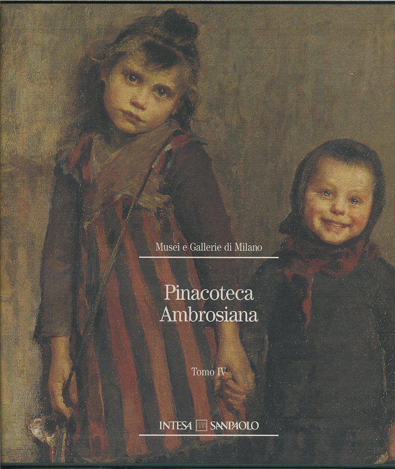 LT- PINACOTECA AMBROSIANA TOMO IV -- INTESA SAN PAOLO - MUSEI -- 2009- C- YDS459