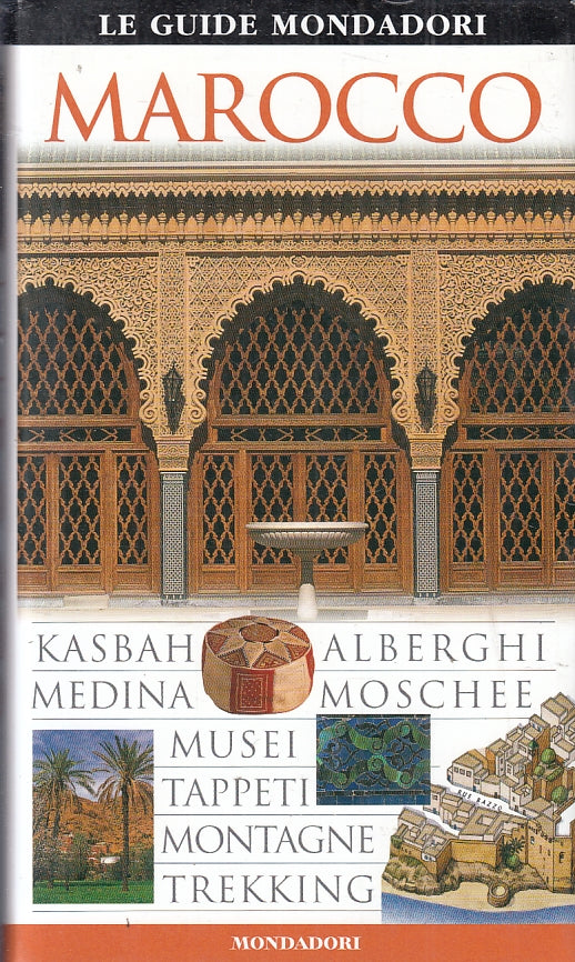 LV- LE GUIDE MONDADORI MAROCCO -- MONDADORI --- 2003 - B - ZFS608